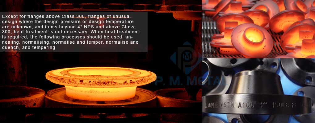 ASTM A105 Flange Heat Treatment