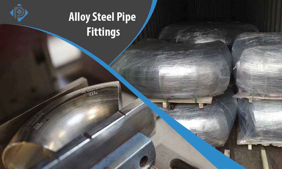 Alloy Steel Pipe Fittings Manufacturer in India