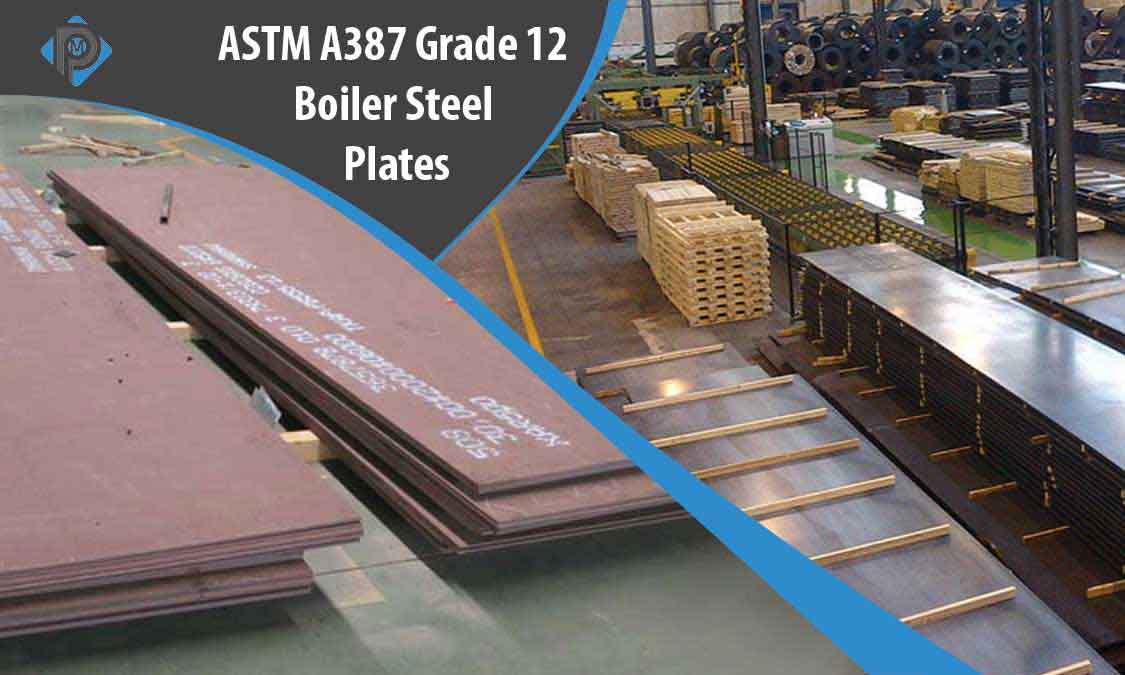 ASTM A387 Grade 12 Boiler Steel Plates