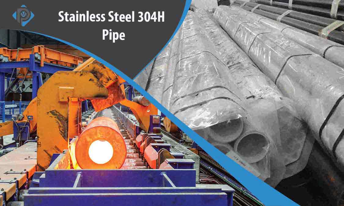 Stainless Steel 304H Pipe