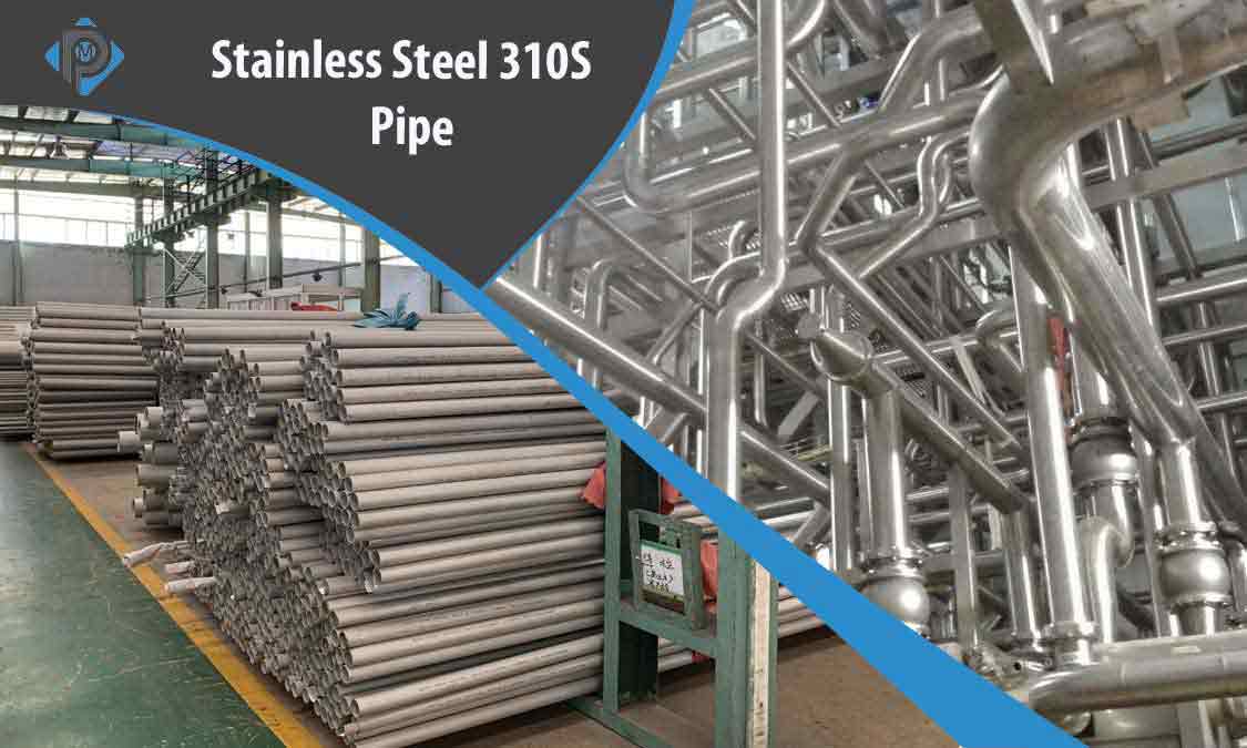 Stainless Steel 310S Pipe